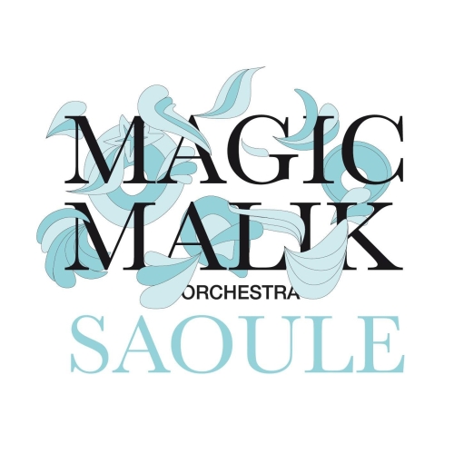 Magic Malik Orchestra: Saoule